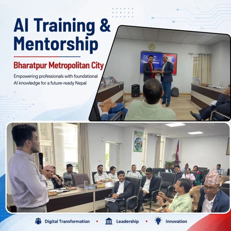 Foundational AI training & mentorship — Bharatpur Metropolitan City